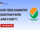 public/image/06-10:19-CUET 2026 June 6 Shift 1 Chemistry Question Paper with Solutions.png